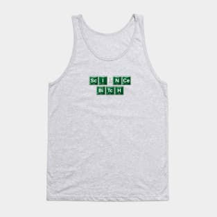 Science Bitch Tank Top